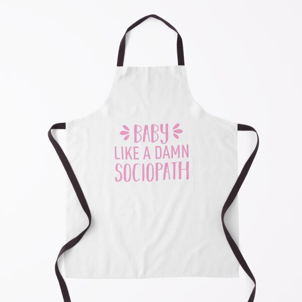 Item preview, Baby Like a Damn Sociopath (Pink) designed and sold by FilipeFerreira.