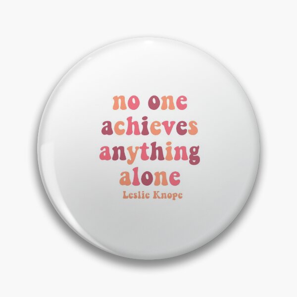 Item preview, No one achieves anything alone white background designed and sold by brittwho.