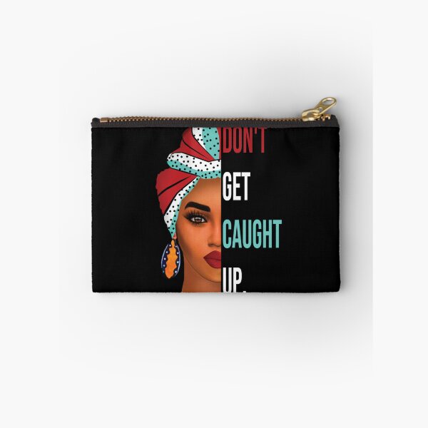 Item preview, Dont Get Caught Up designed and sold by scoutready.