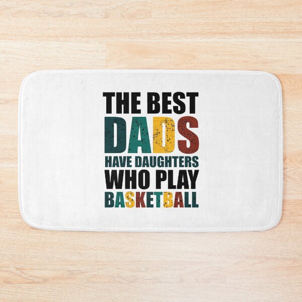 Item preview, the best dads have daughters who play basketball, father day gift  designed and sold by happy gift art.