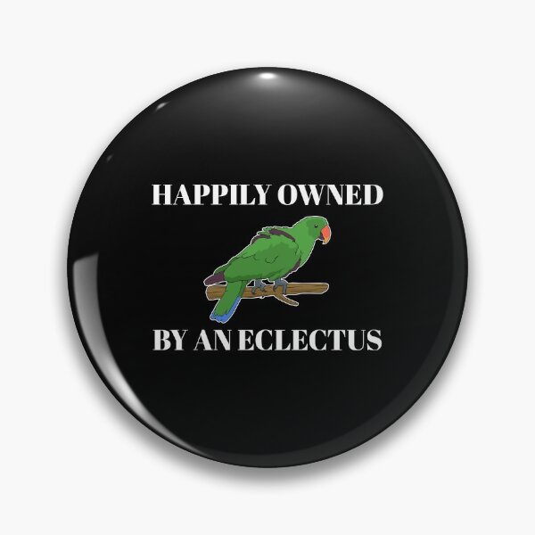 Item preview, Happily Pet Parrot Owner Eclectus print designed and sold by jakehughes2015.