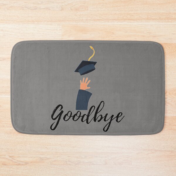 Item preview, Graduation: Goodbye: Education designed and sold by mohamedalso.