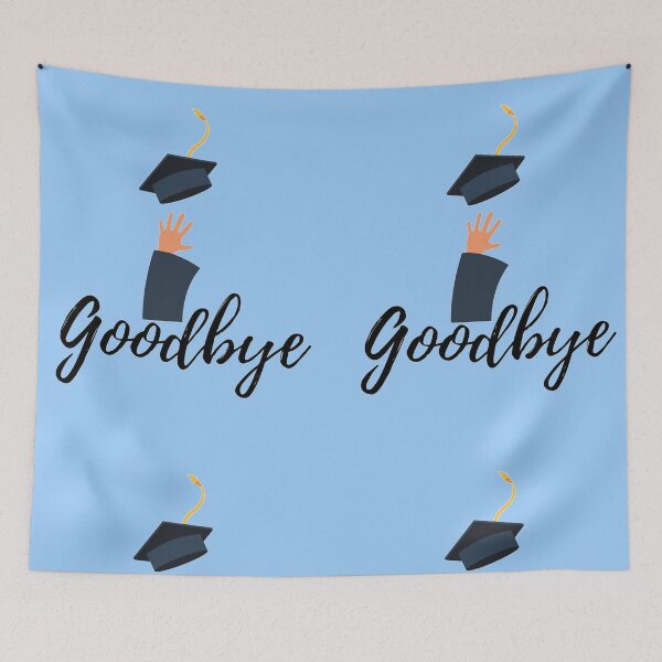 Item preview, Graduation: Goodbye: Education designed and sold by mohamedalso.