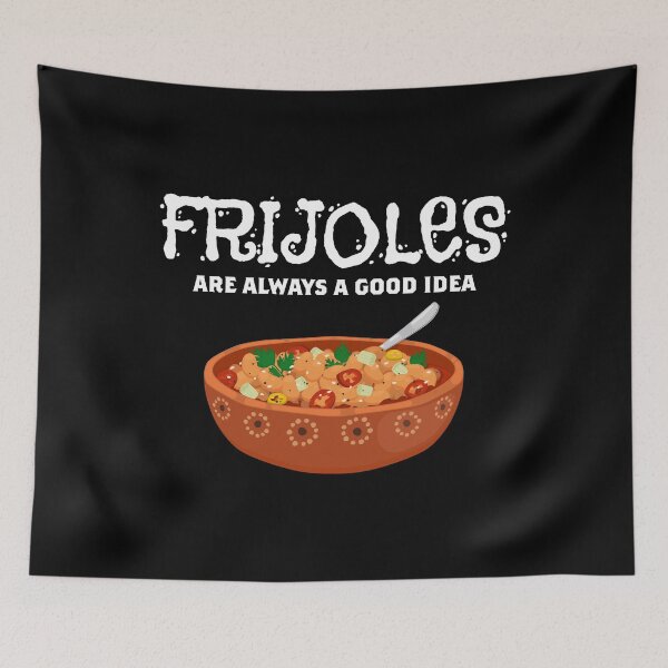 Item preview, Good Idea Mexican Pride Foodie Frijoles product designed and sold by jakehughes2015.