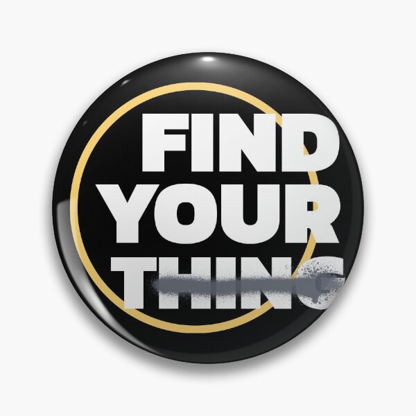 Item preview, Find Your Thing designed and sold by EDVSE.
