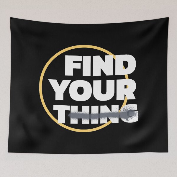 Item preview, Find Your Thing designed and sold by EDVSE.