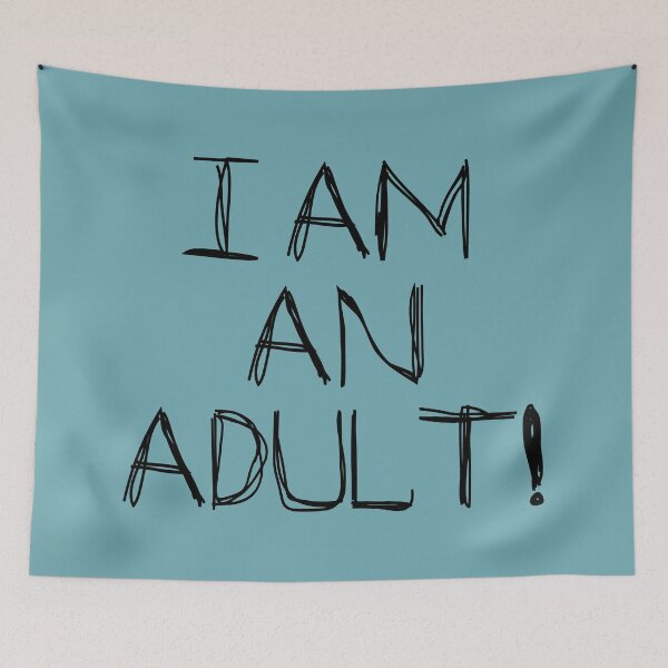 Item preview, I Am An Adult! designed and sold by laugh-out-loud.