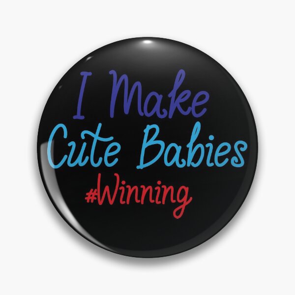 Item preview, I MAKE CUTE BABIES WINNING, Fathers Day Gift, Graphic Creative Tee, Baby Daddy designed and sold by adjamine.