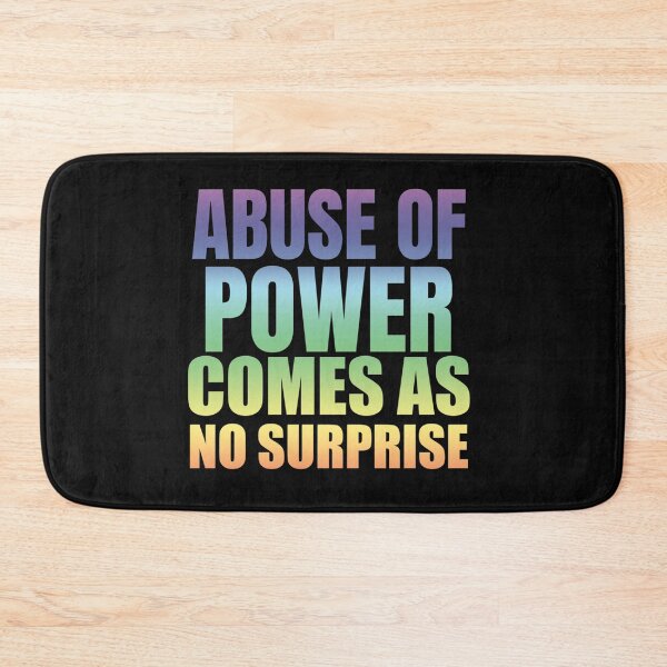 Item preview, Abuse Of Power Comes As No Surprise #4 designed and sold by SnowStore98.