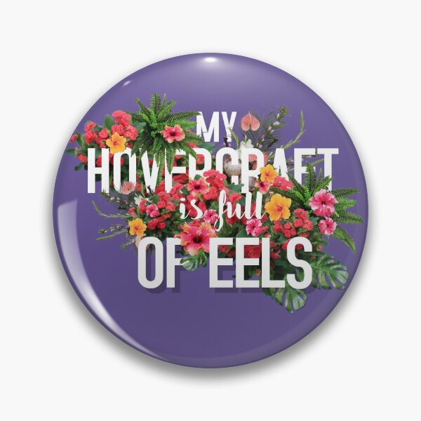 Item preview, My Hovercraft is Full of Eels designed and sold by MoonBuckets.