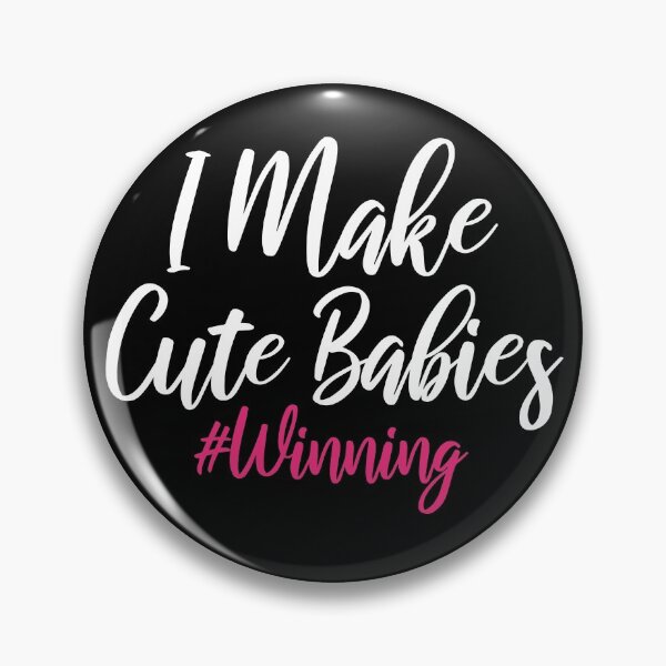 Item preview, I MAKE CUTE BABIES WINNING, Fathers Day Gift, Graphic Creative Tee, Baby Daddy designed and sold by adjamine.