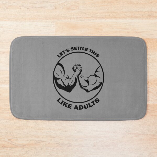 Item preview, Let's Settle This Like Adults Arm Wrestling designed and sold by denisseinfeld.