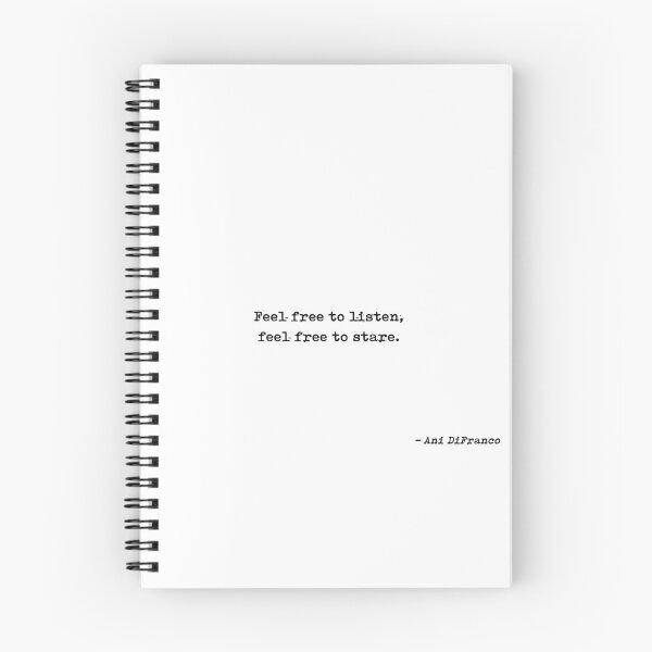 Item preview, Feel Free To Listen Feel Free To Stare Quote by Ani DiFranco designed and sold by GraphixDisplate.