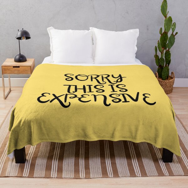 Item preview, Sorry, This is Expensive designed and sold by REINVIGORATED.