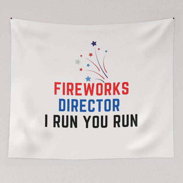 Item preview, Fireworks Director I Run You Run designed and sold by Chanchane Store.