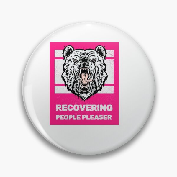 Item preview, Recovering People Pleaser - Bear designed and sold by dr-tars.