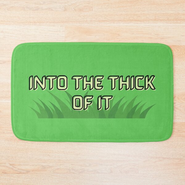 Item preview, Into The Thick Of It designed and sold by GeoTeasters.