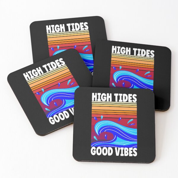 Item preview, High Tides and Good Vibes, Summer High Tides Design designed and sold by orangeblue21.