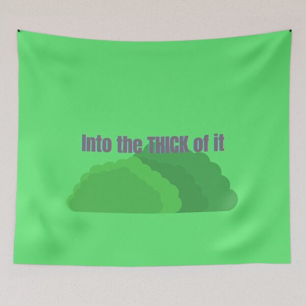 Item preview, Into The Thick Of It with bushes designed and sold by GeoTeasters.