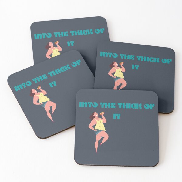 Item preview, Into The Thick Of It with a thick girl designed and sold by GeoTeasters.