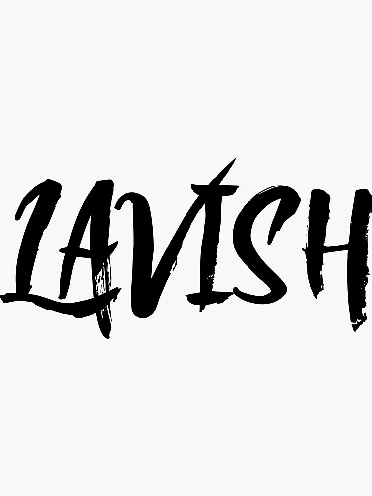 Thumbnail 3 of 3, Sticker, LAVISH designed and sold by iamtruwealth.