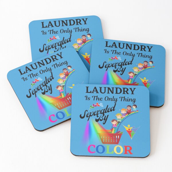 Item preview, Only Separate Laundry By Colors designed and sold by WoodburyLake.
