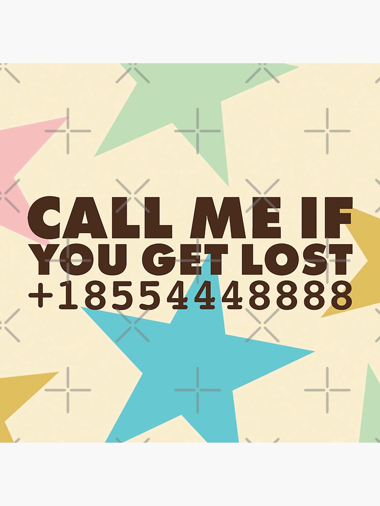 Call Me If You Get Lost