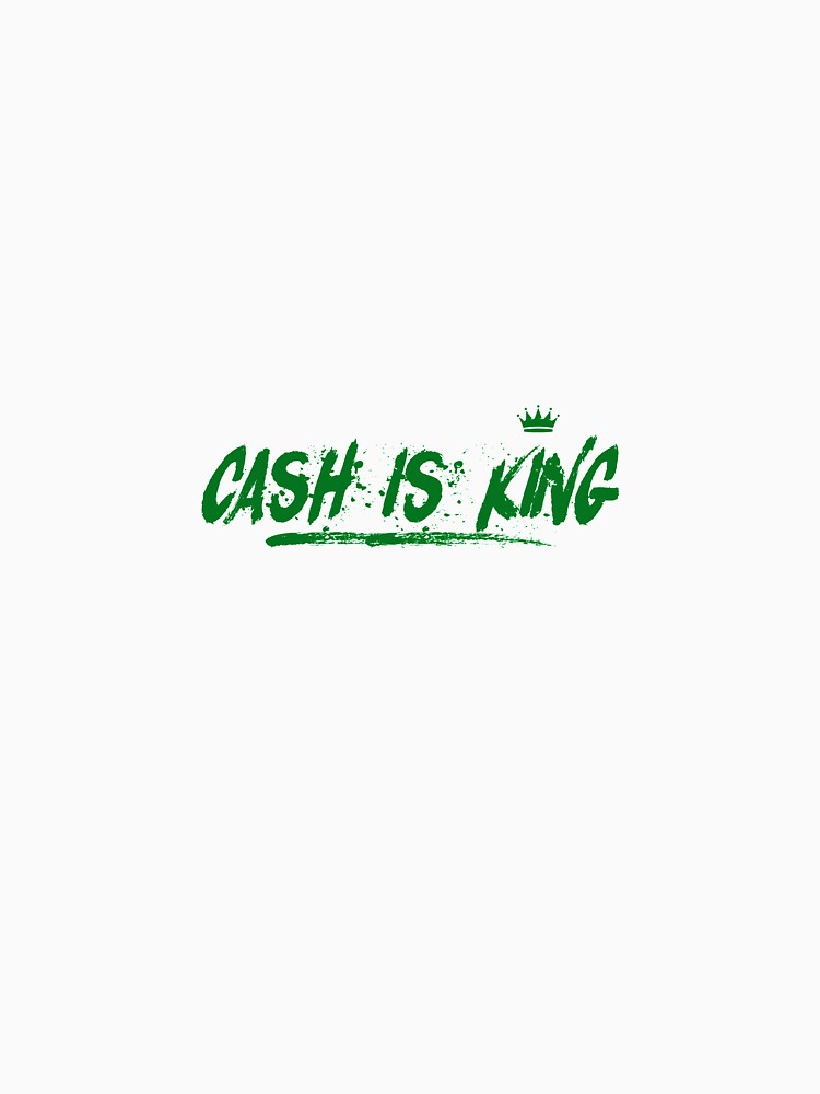 Thumbnail 7 of 7, Classic T-Shirt, CASH IS KING designed and sold by iamtruwealth.