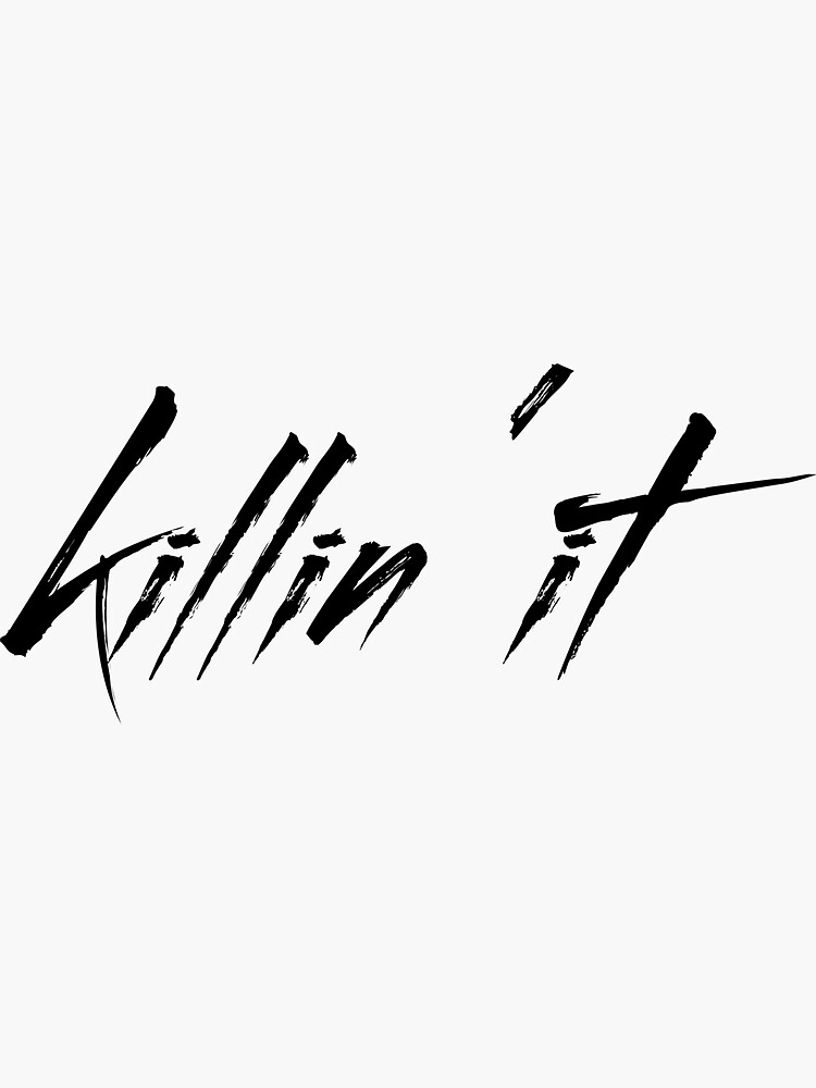 Thumbnail 3 of 3, Sticker, kILLIN ' IT designed and sold by iamtruwealth.