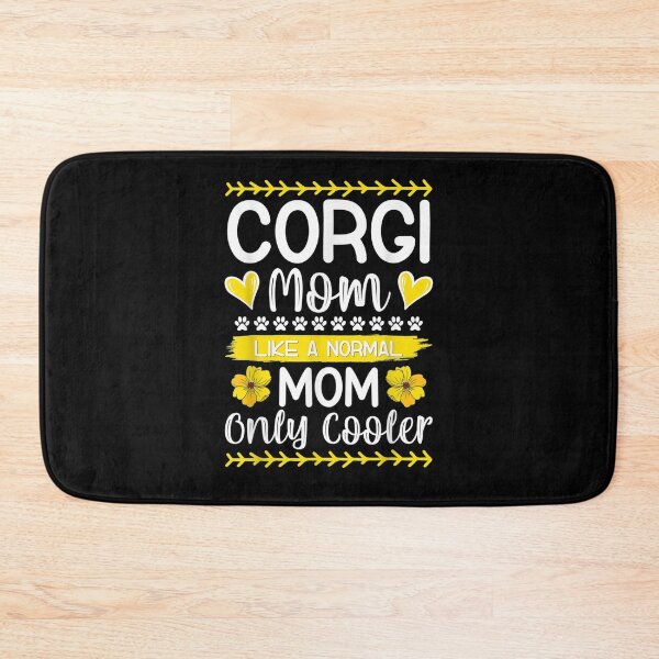 Item preview, Cute Corgi Mom Like A Normal Mom Only Cooler Pet Lovers Gift  designed and sold by sheilase.