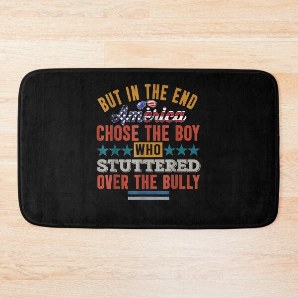 Item preview, But In The End America Chose The Boy Who Stuttered Funny Gift  designed and sold by sheilase.