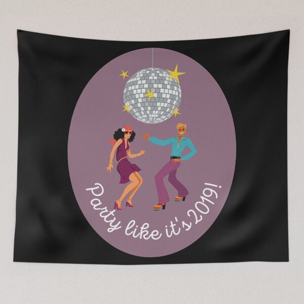 Item preview, Party Like It's 2019! designed and sold by WilmasIsland.