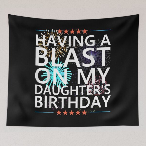Item preview, Having A Blast On My Daughters Birthday Fireworks Mom Girl Gift  designed and sold by sheilase.