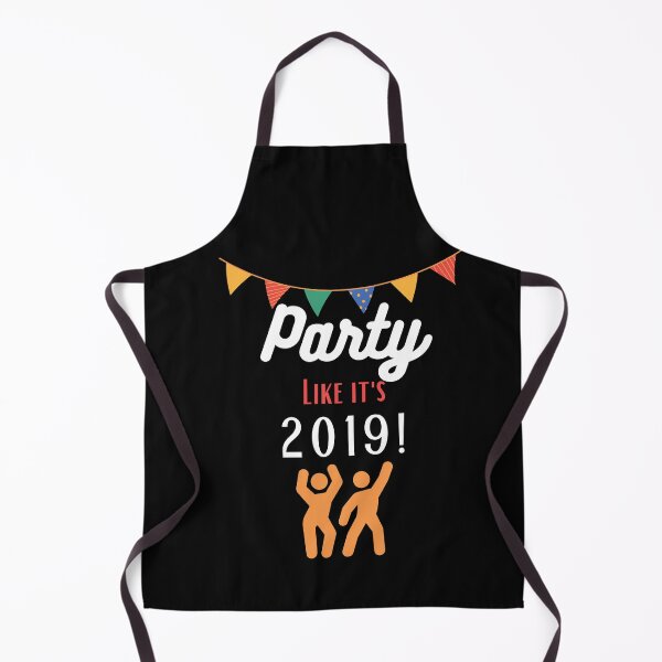 Item preview, Party Like It's 2019! designed and sold by WilmasIsland.