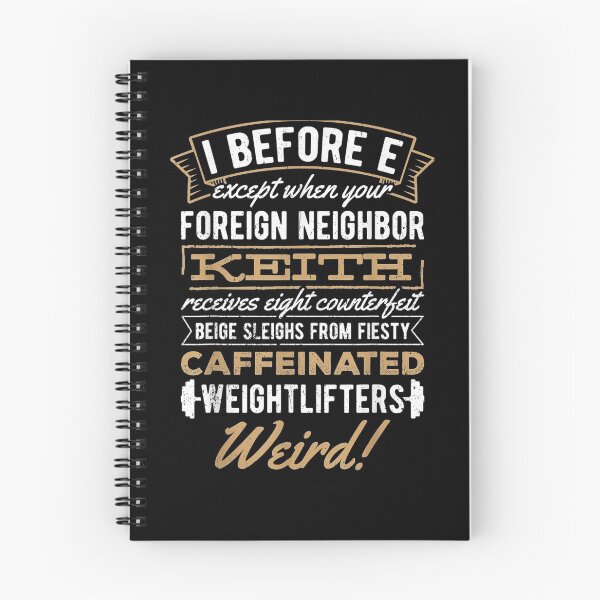 Item preview, I Before E Except After C English Spelling Gift  designed and sold by sheilase.