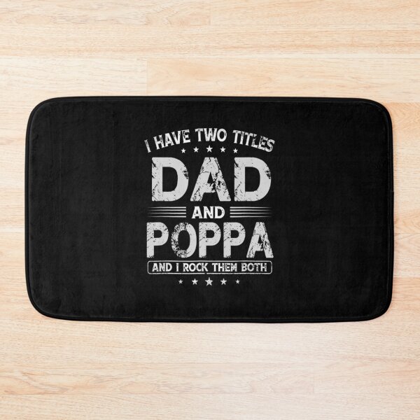 Item preview, I Have Two Titles Dad And Poppa Funny Fathers Day Gift  designed and sold by sheilase.