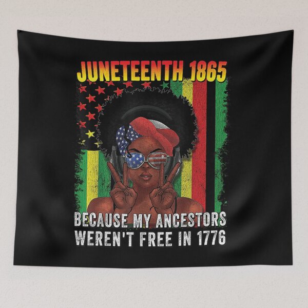 Item preview, July 4th Juneteenth 1865 Because My Ancestors weren't free in 1776 gifts  designed and sold by ecomdesign.