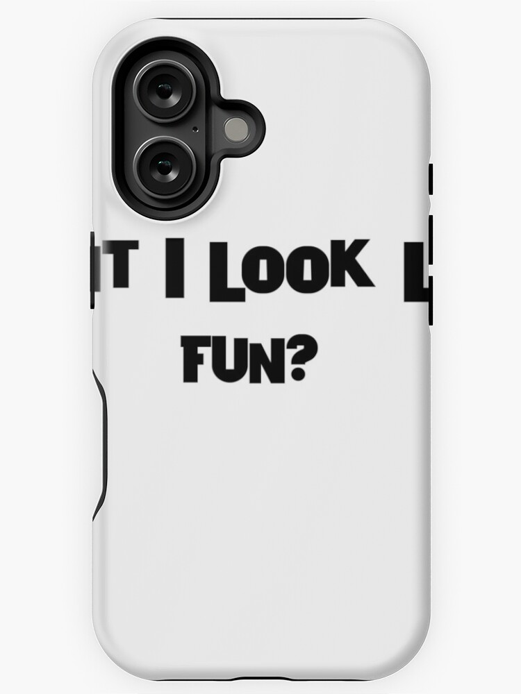 Thumbnail 1 of 4, iPhone Case, Don't I Look Like Fun? designed and sold by iamtruwealth.