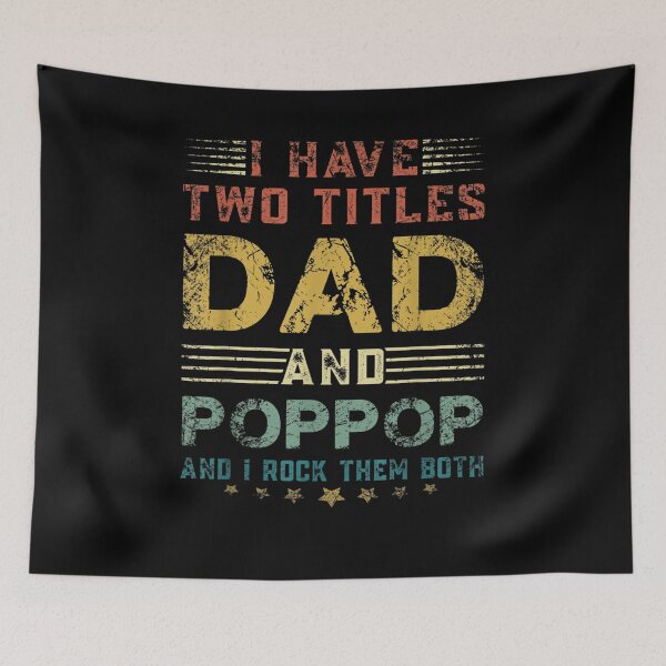 Item preview, Mens I Have Two Titles Dad And Poppop And I Rock Them Both Gift  designed and sold by sheilase.