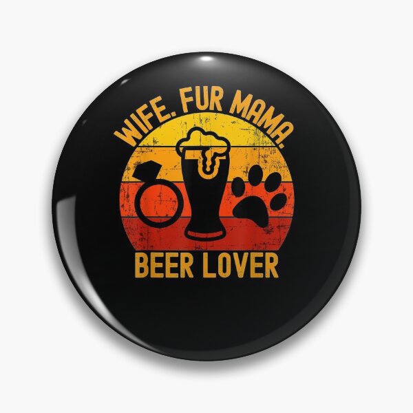 Item preview, Wife Fur Mama Beer Lover With Saying For Women Matching Gift  designed and sold by sheilase.