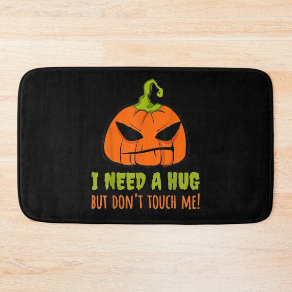 Item preview, I Need A Hug But Don't Touch Me Introvert Stay Away Pumpkin Gift  designed and sold by sheilase.