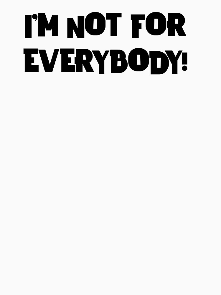 Thumbnail 3 of 3, Baseball ¾ Sleeve T-Shirt, IM NOT FOR EVERYBODY! designed and sold by iamtruwealth.