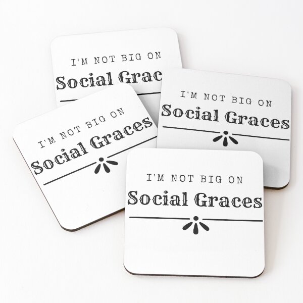 Item preview, I'm not big on Social Graces  designed and sold by WaylonandWest.