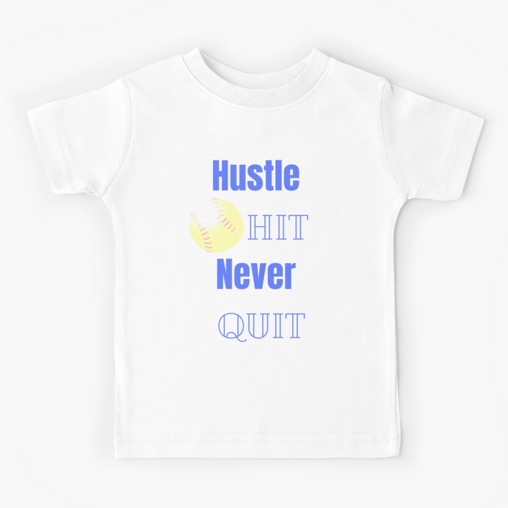 hustle hit never quit shirt