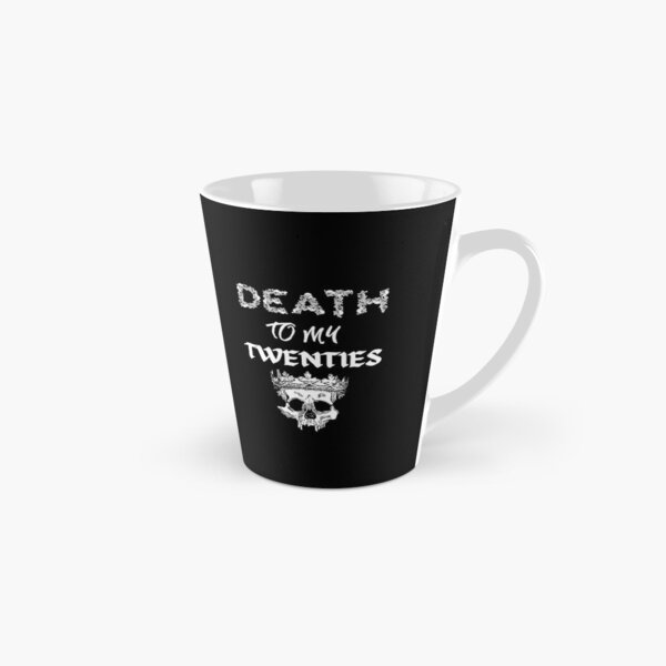 Item preview, Death to my twenties | Death to my 20s | Birthday gift for turning 30 designed and sold by subtleday.