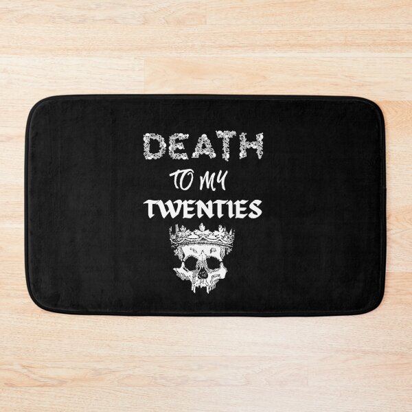 Item preview, Death to my twenties | Death to my 20s | Birthday gift for turning 30 designed and sold by subtleday.