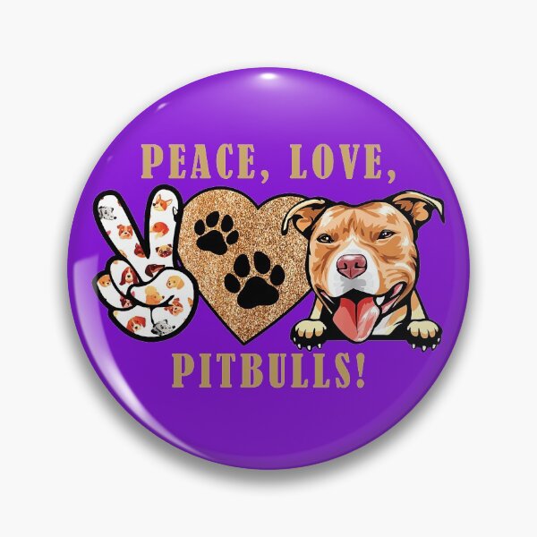 Item preview, Peace, Love, Pitbulls! designed and sold by Sinfamous.
