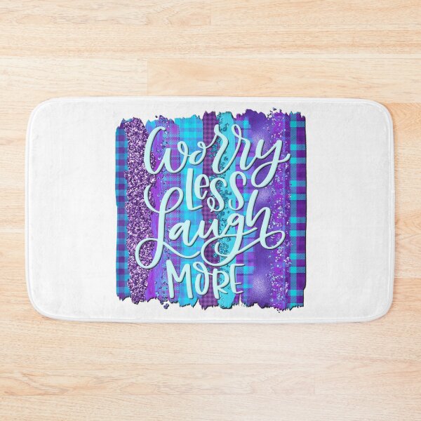Item preview, Worry Less Laugh More designed and sold by Lori P.