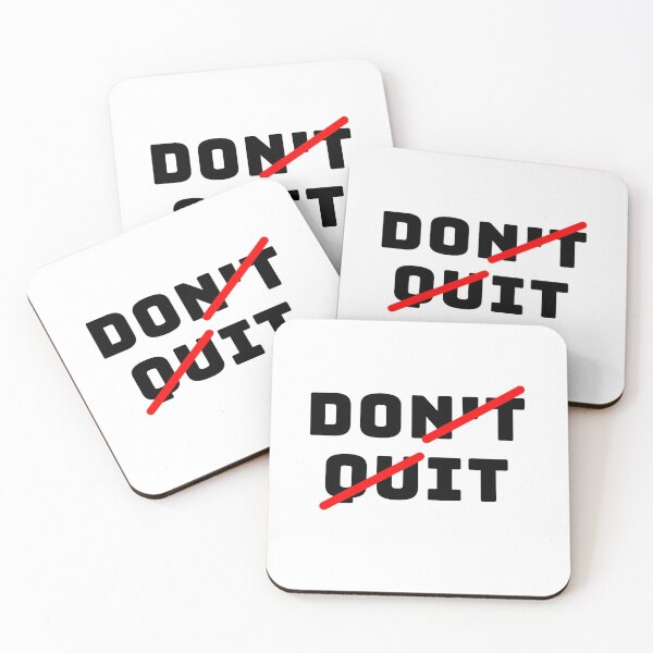 Item preview, Don't Quit, Do it Slogan designed and sold by SaSi-Creatives.