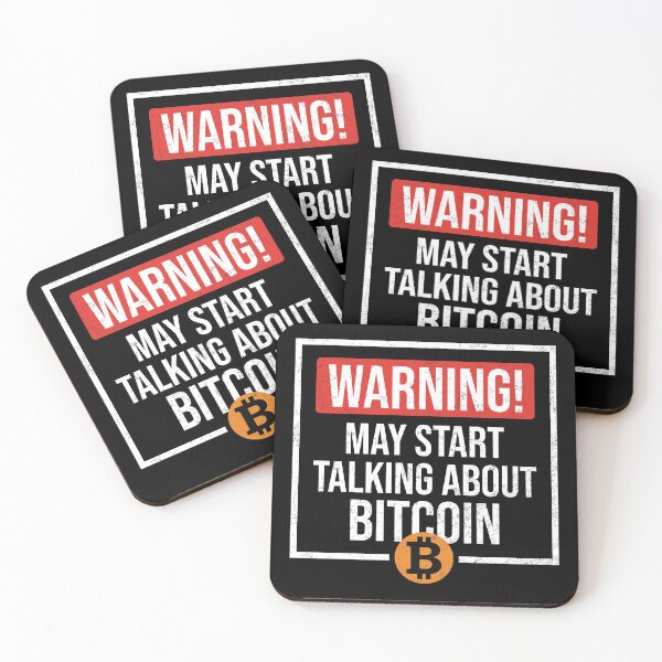 Item preview, Warning May Start Talking About Bitcoin designed and sold by Qudkin.